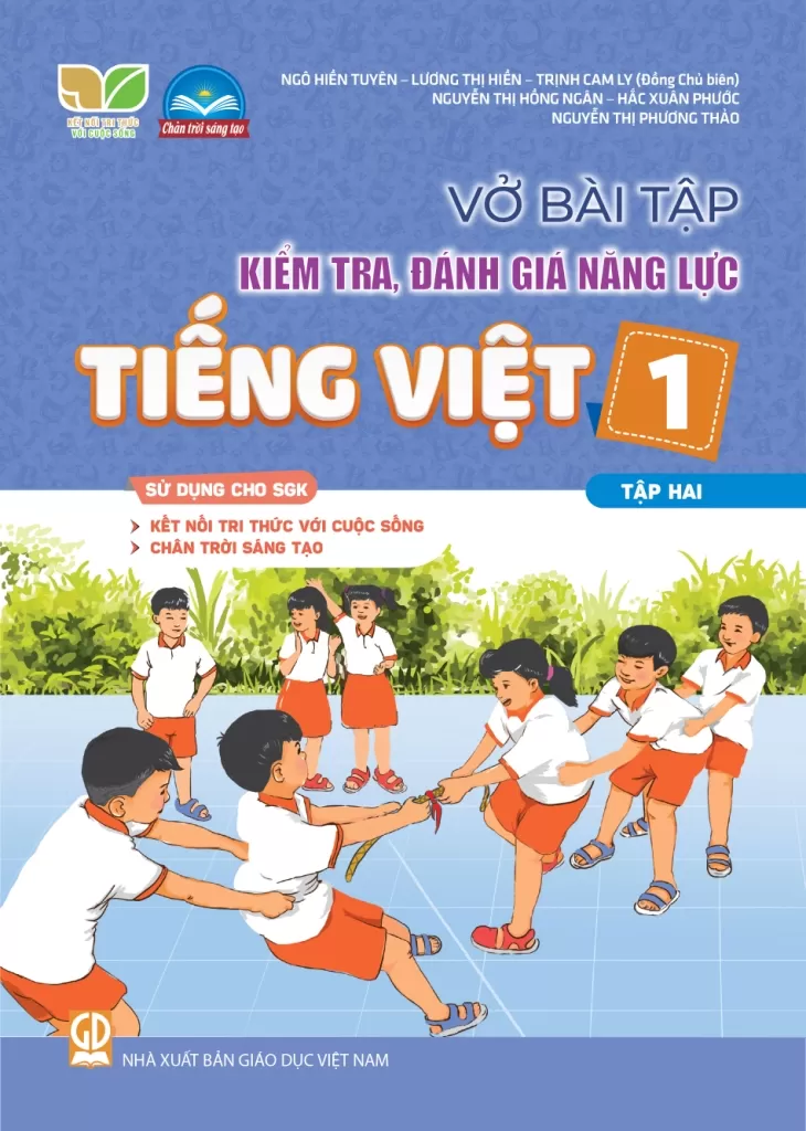 VỞ BÀI TẬP KIỂM TRA, ĐÁNH GIÁ NĂNG LỰC TIẾNG VIỆT LỚP 1 - TẬP 2 (Sử dụng cho SGK Kết nối tri thức, Chân trời sáng tạo)